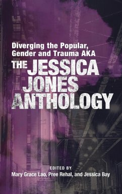 Cover Diverging the Popular, Gender and Trauma Aka the Jessica Jones Anthology