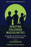 Debating Childhood Masculinities