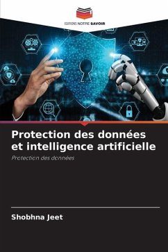 Protection des données et intelligence artificielle - Jeet, Shobhna