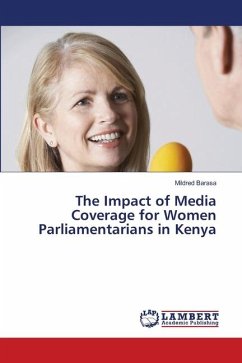 The Impact of Media Coverage for Women Parliamentarians in Kenya - Barasa, Mildred