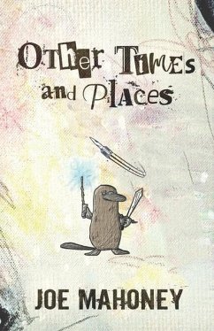 Other Times and Places - Mahoney, Joe