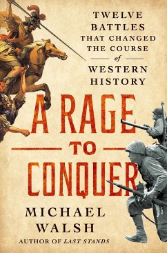 A Rage to Conquer - Walsh, Michael