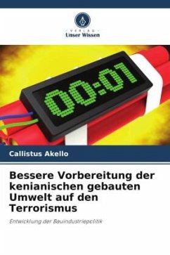 Bessere Vorbereitung der kenianischen gebauten Umwelt auf den Terrorismus - Akello, Callistus