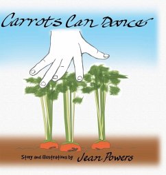 Carrots Can Dance - Powers, Jean