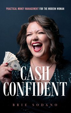 Cash Confident - Sodano, Brie