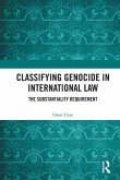 Classifying Genocide in International Law