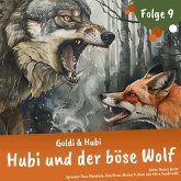 Goldi & Hubi – Hubi und der böse Wolf (Staffel 2, Folge 9) (MP3-Download)