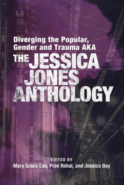 Cover Diverging the Popular, Gender and Trauma Aka the Jessica Jones Anthology