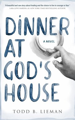 Dinner at God's House: A Novel (eBook, ePUB) - Lieman, Todd B.