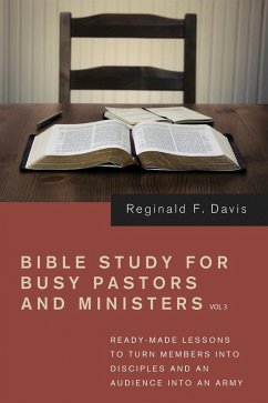 Cover Bible Study for Busy Pastors and Ministers, Volume 3 (eBook, ePUB)