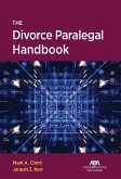 The Divorce Paralegal Handbook (eBook, ePUB)