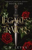 The Legacies of Traitors (Forsaken Legacies Series, #1) (eBook, ePUB)