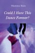 Could I Have This Dance Forever?... - Bild 1