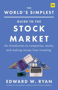 The World's Simplest Guide to the Stock Market (eBook, ePUB) - Ryan, Edward W.