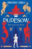 Dudesow The Unlucky Dude (eBook, ePUB) Dudesow The Unlucky Dude (eBook, ePUB)