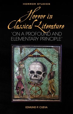 Horror in Classical Literature (eBook, ePUB) - Cueva, Edmund P.