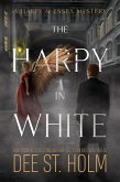 The Harpy In White (A Harpy And Essex Mystery, #1) (eBook, ePUB)