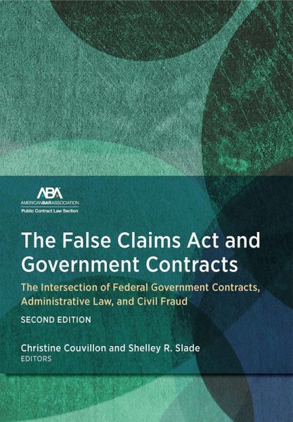 The False Claims Act and Government Contracts (eBook, ePUB)