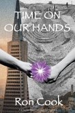 Time on Our Hands (eBook, ePUB)