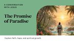 The Promise of Paradise: A Conversation with Jesus (eBook, ePUB)