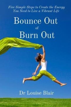Bounce Out of Burn Out (eBook, ePUB) - Blair, Louise