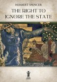 The Right to ignore the State (eBook, ePUB)