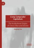 Crony Comprador Capitalism (eBook, PDF)