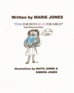 Pink for Boys Blue for Girls (eBook, ePUB) - Jones, Marie
