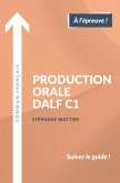 Production orale DALF C1 (eBook, ePUB)