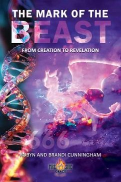 The Mark of the Beast (eBook, ePUB) - Cunningham, Robyn; Cunningham, Brandi