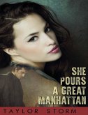 She Pours a Great Manhattan (eBook, ePUB) She Pours a Great Manhattan (eBook, ePUB)