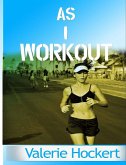 As I Workout (eBook, ePUB)