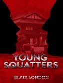 Young Squatters (eBook, ePUB)
