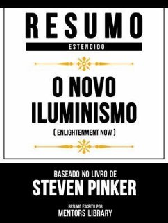 Cover Resumo Estendido - O Novo Iluminismo (Enlightenment Now) - Baseado No Livro De Steven Pinker (eBook, ePUB)