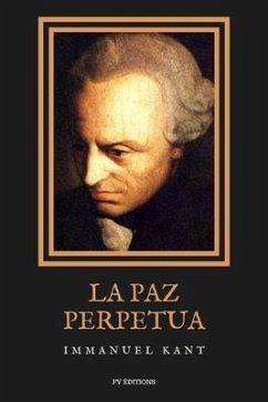 La Paz Perpetua (eBook, ePUB) - Kant, Immanuel