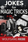 Jokes for Magic Tricks (eBook, ePUB)