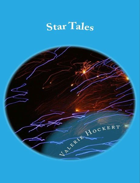 Star Tales: a collection of short stories (eBook, ePUB) Star Tales: a collection of short stories (eBook, ePUB)