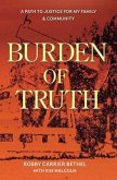 Burden of Truth (eBook, ePUB)