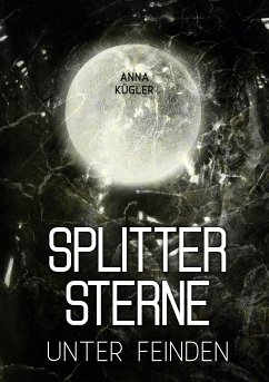 Splittersterne (eBook, ePUB)