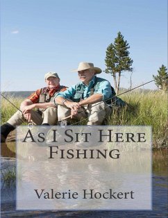 Cover As I Sit Here Fishing (eBook, ePUB)