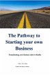 The Pathway to Starting your own... - Bild 1