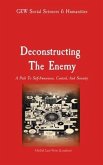 Deconstructing The Enemy (eBook, ePUB)