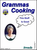 Gramma's Cooking Breads (eBook, ePUB)