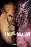 Le Lion et le Dragon (eBook, ePUB)