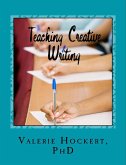 Teaching Creative Writing A Teaching Handbook with Weekly Lesson Plans (eBook, ePUB)