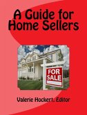 A Guide for Home Sellers (eBook, ePUB)