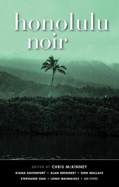 Honolulu Noir (Akashic Noir) (eBook, ePUB)