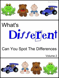 What's Different (Can You Spot The Differences) Volume 2 (eBook, ePUB) - Shirley, Brad