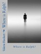 Where is Ralph? (eBook, ePUB) - Bild 1