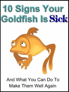 Cover 10 Signs Your Goldfish Is Sick (eBook, ePUB)